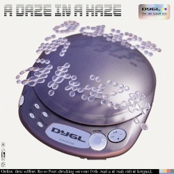A Daze in a Haze
