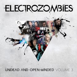 Undead and Open-Minded: Volume 3
