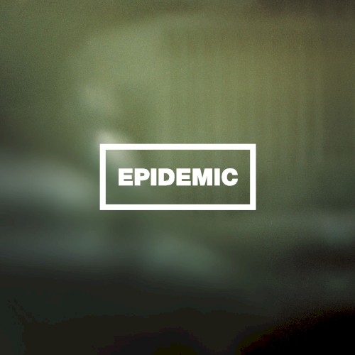 Epidemic
