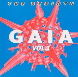 Gaia Vol.1 (The Rebirth)