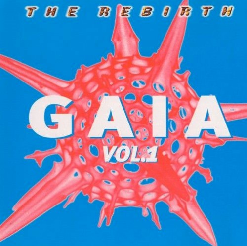 Gaia Vol.1 (The Rebirth)