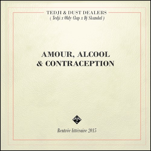 Amour, alcool et contraception