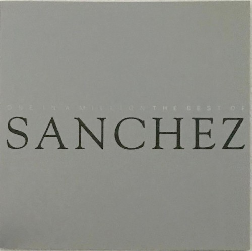 One in a Million: The Best of Sanchez