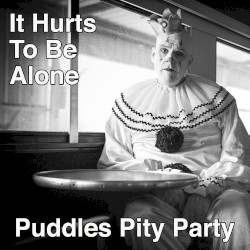 It Hurts to Be Alone