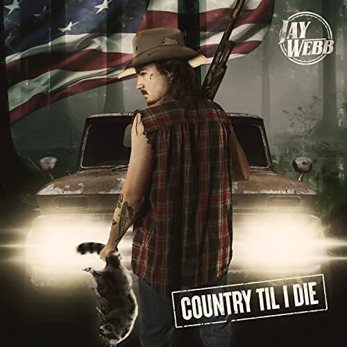 Country Til I Die