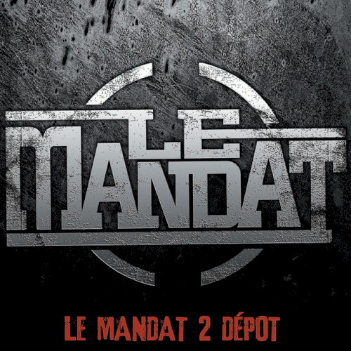 Le Mandat 2 Dépot