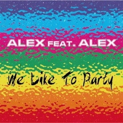 We Like to Party