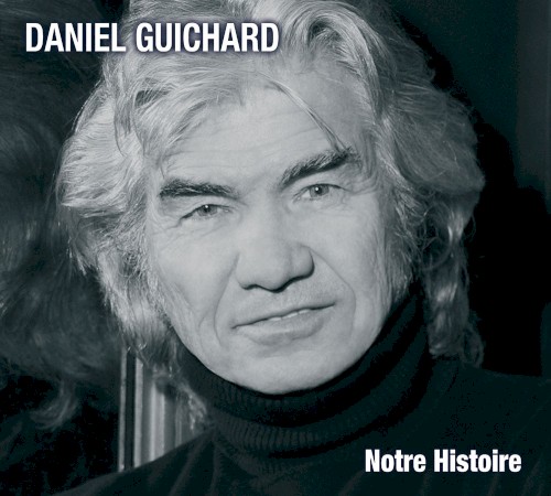 Notre histoire