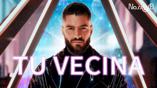 Tu Vecina (DJ Nassos B Bachata Remix)