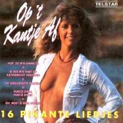Op ’t kantje af: 16 pikante liedjes