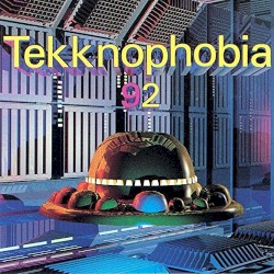 Tekknophobia 2