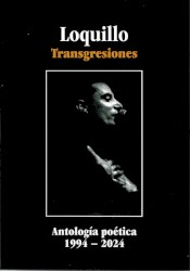 Transgresiones: Antología poética 1994 -2024