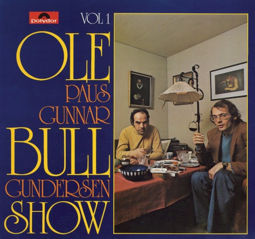 Ole Bull show, vol. 1