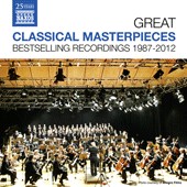 Great Classical Masterpieces - Bestselling Recordings 1987-2012