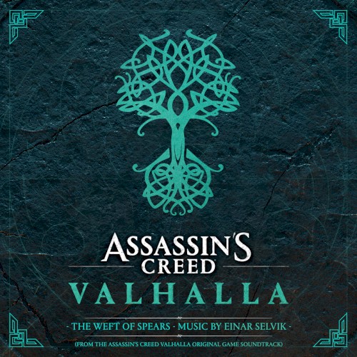 Assassin’s Creed Valhalla: The Weft of Spears (From the Assassin’s Creed Valhalla Original Game Soundtrack)