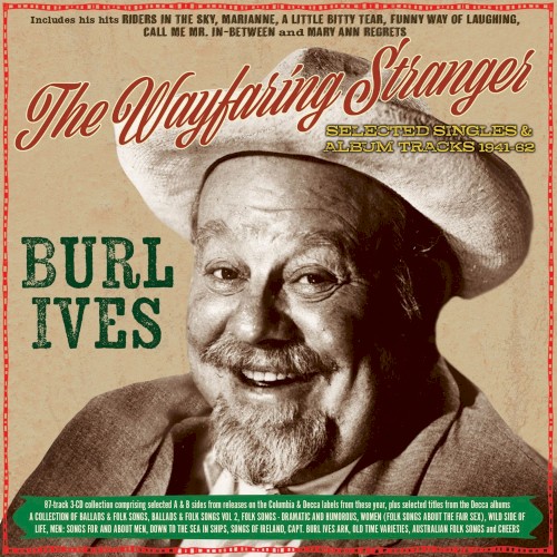 The Wayfaring Stranger: Selected Singles & Album Tracks 1941–62