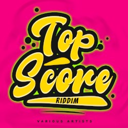 Top Score Riddim