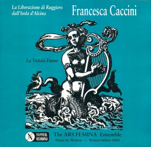 La Liberazione di Ruggiero dall'Isola d'Alcina (Ars Femina & TimeChange)