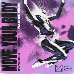 Move Your Body (RAIZHELL remix)