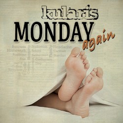 Monday Again