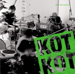 Amir Ziv Presents… Kotkot Alive at Tonic