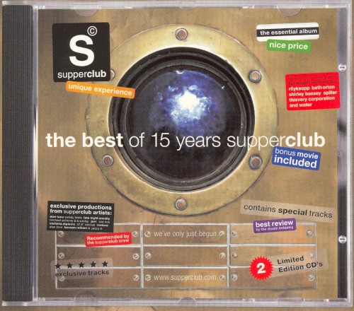 Supperclub Presents The Best of 15 Years