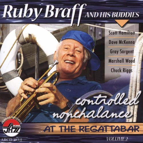 Controlled Nonchalance at the Regattabar, Volume 2