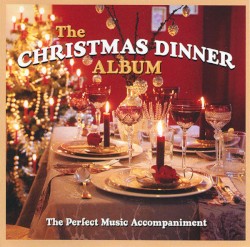 The Christmas Dinner Album