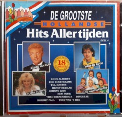 De grootste Hollandse hits aller tijden, deel 4