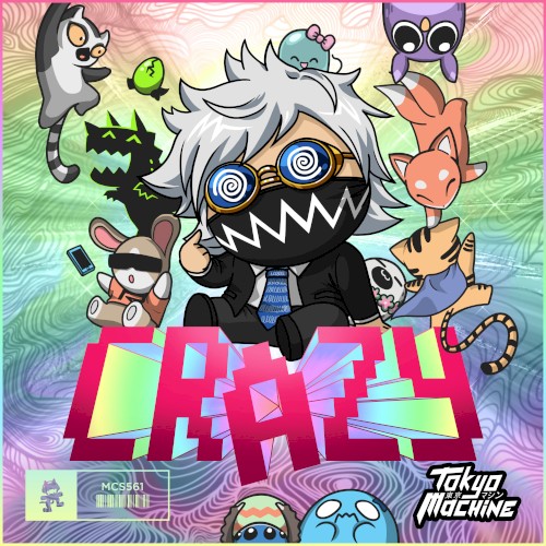 CRAZY