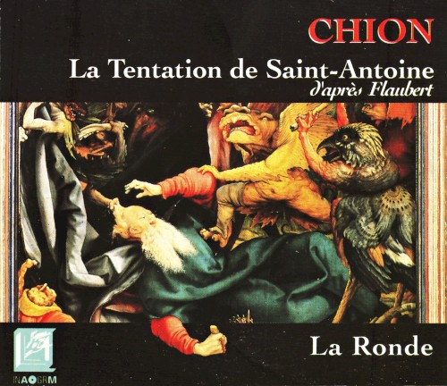 La Tentation de Saint-Antoine / La Ronde