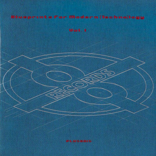 Blueprints for Modern (Techno)logy, Volume 1