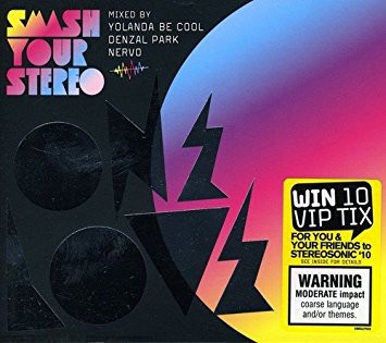 Smash Your Stereo: One Love 2010