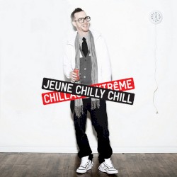 Chillage Extrême