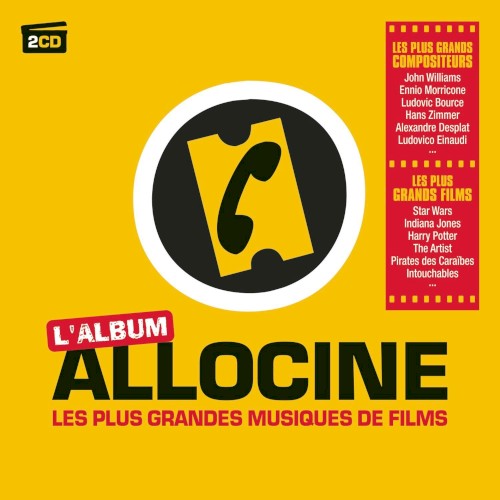 Allociné l'Album - Les Plus Grandes Musiques de Films