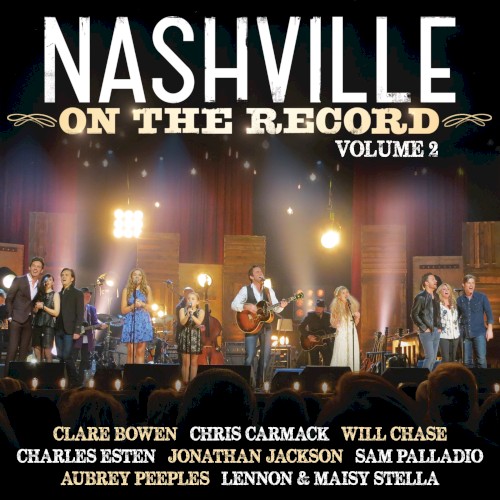 Nashville: On the Record, Volume 2