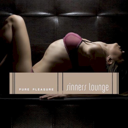 Sinners Lounge: Pure Pleasure