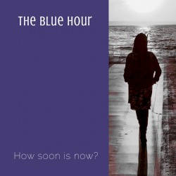 How Soon Is Now?