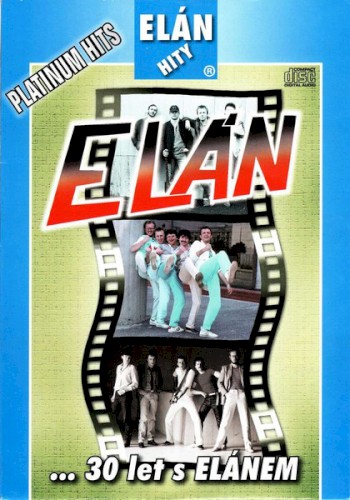 Elán - Platinum Hits (... 30 let s ELÁNEM)