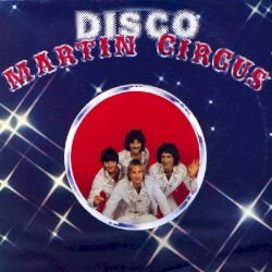 Martin "Disco" Circus