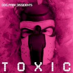 Toxic