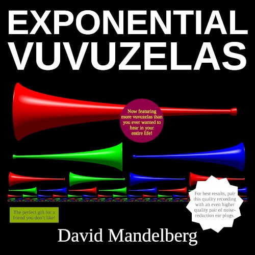Exponential Vuvuzelas