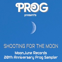 Shooting for the Moon: MoonJune Records 20th Anniversary Sampler