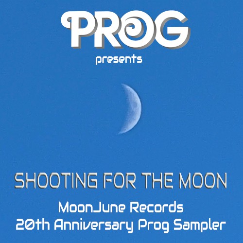 Shooting for the Moon: MoonJune Records 20th Anniversary Sampler