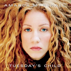 Tuesday’s Child