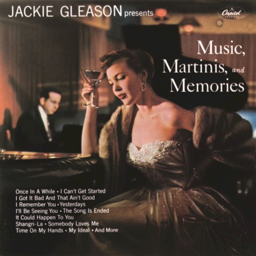 Music, Martinis, and Memories