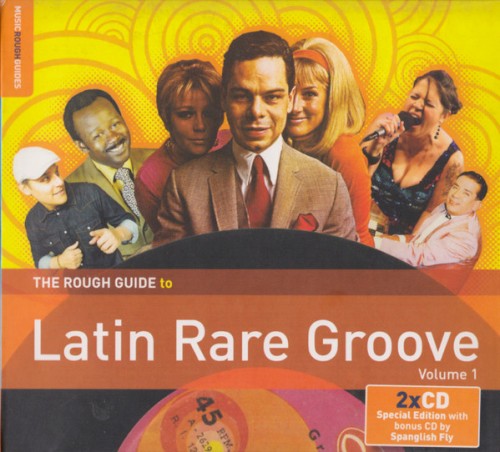 The Rough Guide to Latin Rare Groove, Volume 1