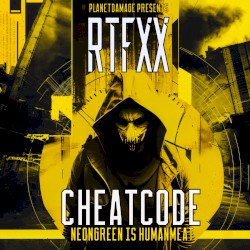 Cheatcode (Neongreen is Humanmeat)