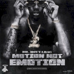 Motion Not Emotion