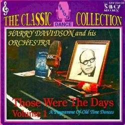 Those Were the Days Volume 1: A Programme of Old Time Dances